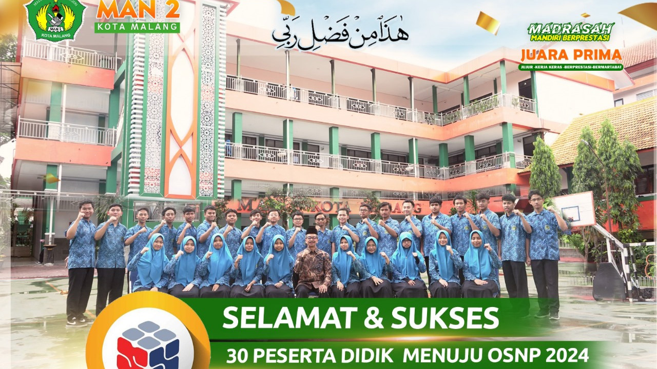 Kembali Mendominasi, 30 Siswa MAN 2 Kota Malang Lolos OSN Provinsi Jawa Timur 2024